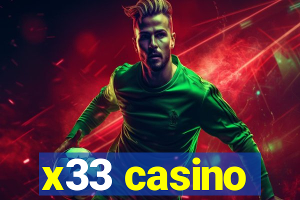 x33 casino